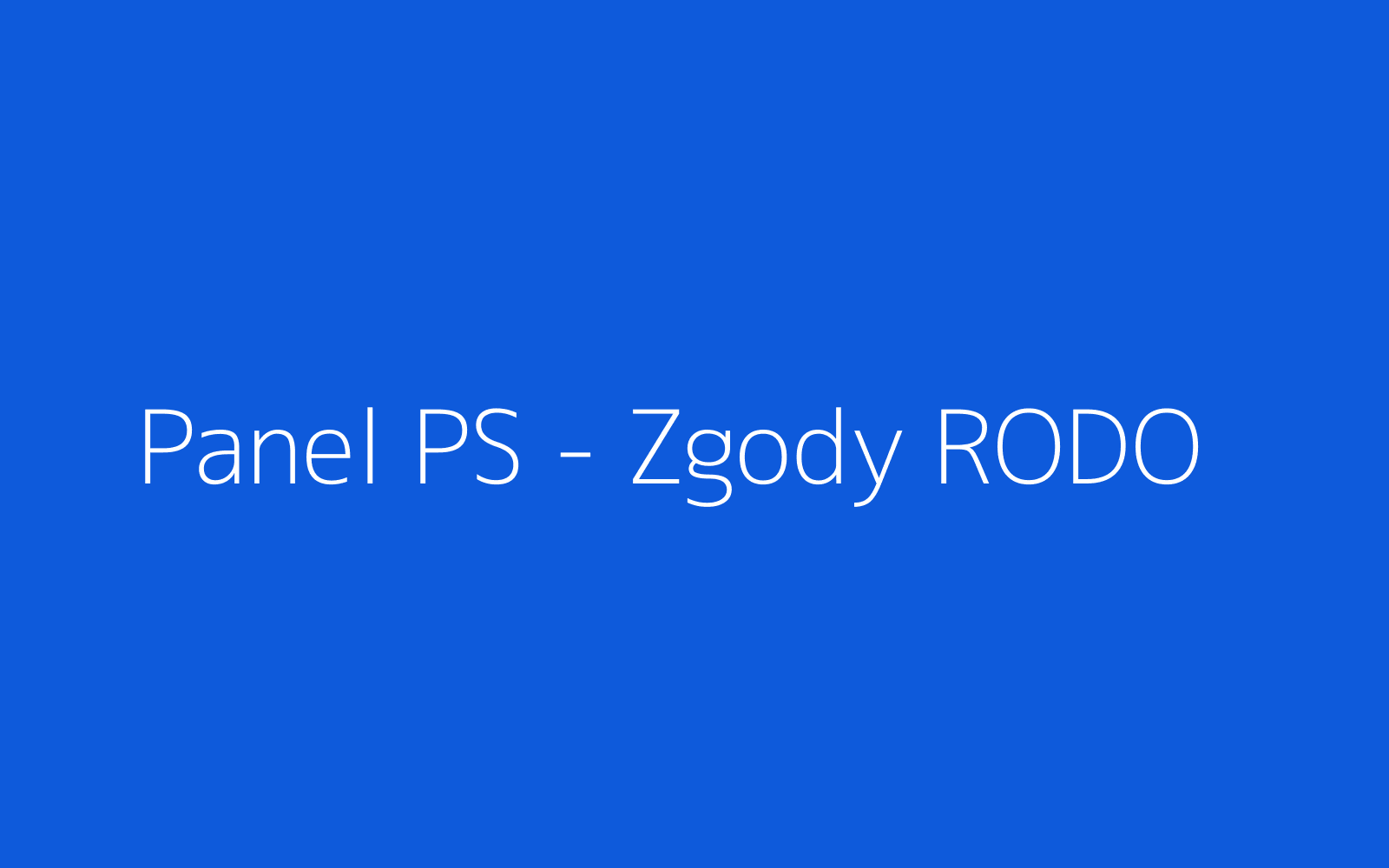 Konfiguracja zgód RODO — cztery wpisy, edytowalne z panelu
